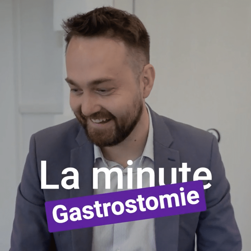 La minute Gastrostomie